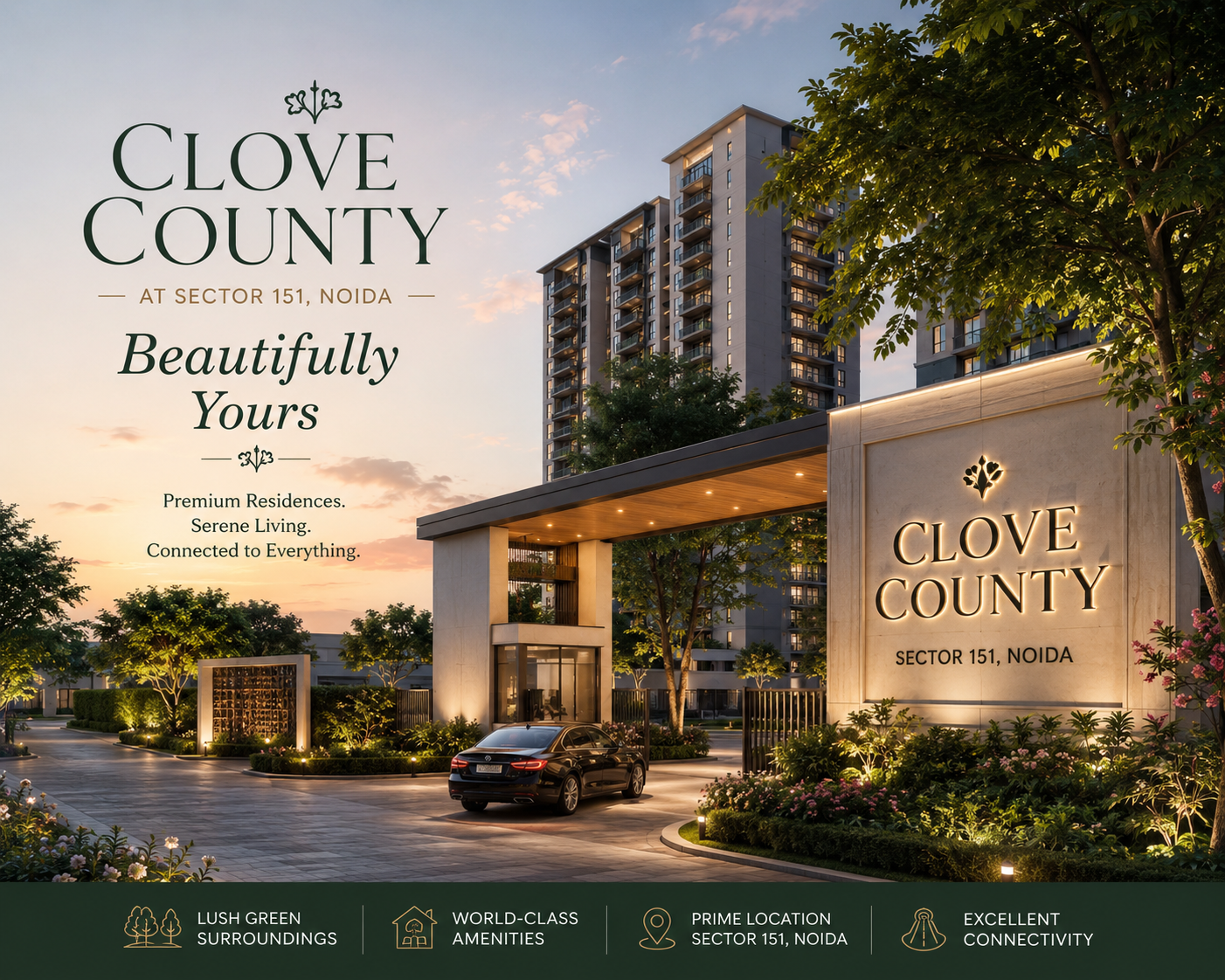 Clove County Noida