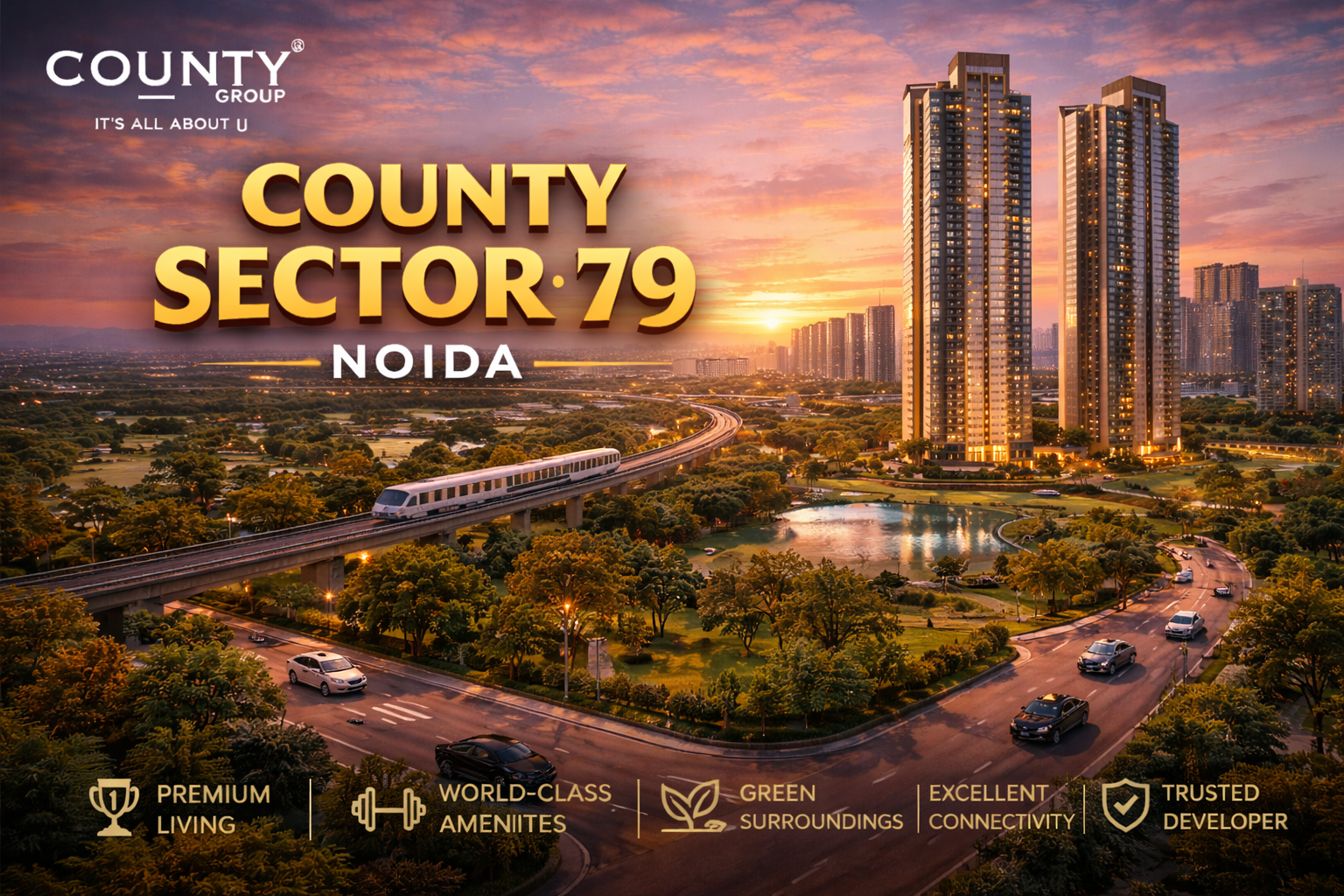 County Sector 79 Noida