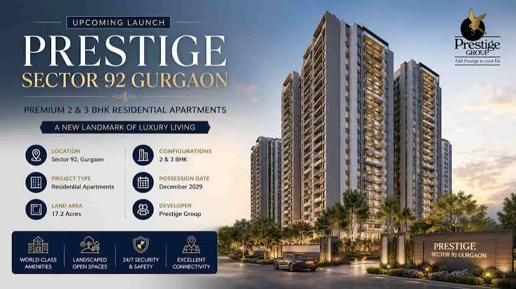 Prestige Sector 92 Gurgaon