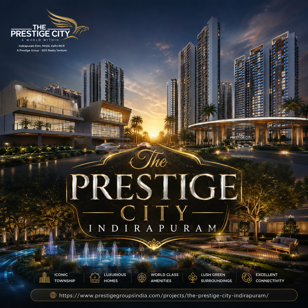 The Prestige City Indirapuram